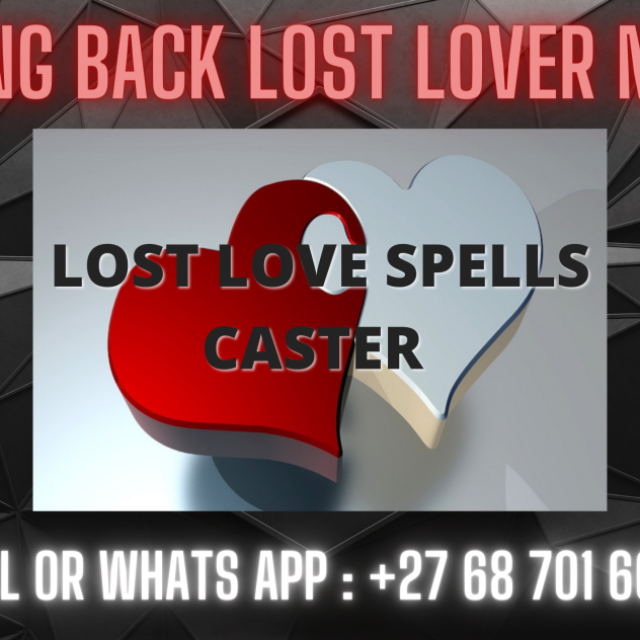 Extreme love spells in USA +27687016692 powerful return lost love spells in United States