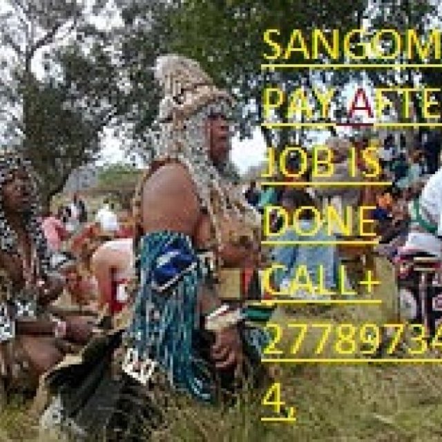 South Africa, Gauteng, Johannesburg ☽+27789734524☽ best traditional healers Pay after Job is done South Africa, Gauteng, Johannesburg