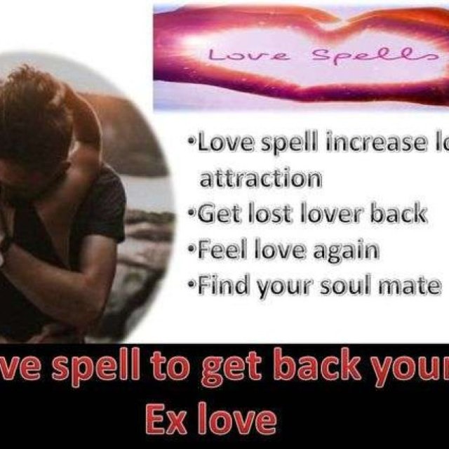 LOVE SPELLS THAT WORK IMMEDIATELY TO REUNITE BROKEN RELATIONSHIP AND BIND LOVERS TOGETHER