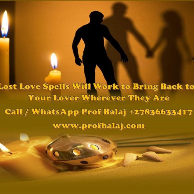 Voodoo Love Spell to Get Your Ex Back After a Breakup, Lost Love Spells That Work Urgently to Re-Unite With Ex Lover Today +27836633417