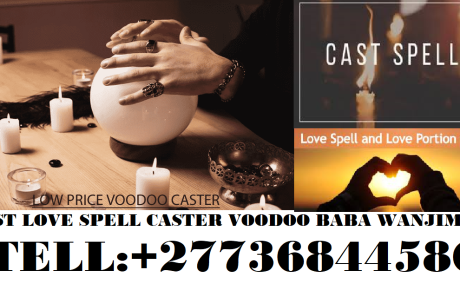 Lost lover spell caster ௹{+27736844586} in Limpopo Giyani Lebowakgomo