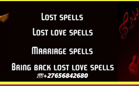 Bring Ex Love Back In Gortynia Municipality In Greece, Marriage Spell In Durban Call +27656842680 Love Spells In In Urshult Municipality in Sweden, Native Healer In Cradock Town In South Africa