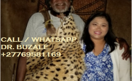 ‘‘+27769581169’’ Best Sangoma / Traditional Healer / Love Spells in Randfontein, Krugersdorp, Midrand, Fourways, Sandton SA, New York USA, Windhoek Namibia, London UK, Gaborone Botswana