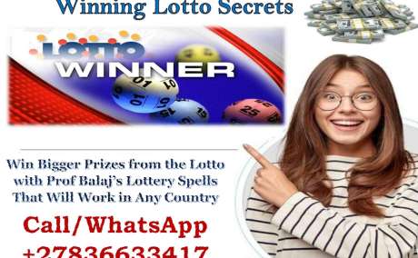 Real Powerful Lottery Spells to Boost Your Chances of Winning the Lotto Tonight, Get the Lottery Winning Numbers Today +27836633417